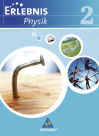 Erlebnis Physik - Ausgabe 2007 für Realschulen in Niedersachsen : Schülerband 2 (Erlebnis Physik 7) （2008. 176 S. m. zahlr. meist farb. Abb. 267.00 mm）