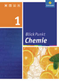 Blickpunkt Chemie - Ausgabe 2008 für Realschulen in Niedersachsen : Schülerband 1 (Blickpunkt Chemie 1) （2009. 128 S. m. zahlr. meist farb. Abb. 266.00 mm）