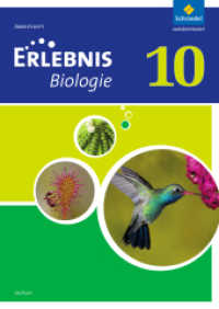 Erlebnis Biologie - Ausgabe 2012 für Sachsen : Arbeitsheft 10 (Erlebnis Biologie 34) （2017. 48 S. 296.00 mm）