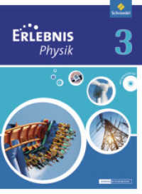 Erlebnis Physik - Ausgabe 2013 für Oberschulen in Niedersachsen : Schulbuch 3 (Erlebnis Physik 8) （2014. 208 S. m. zahlr. farb. Abb. 267.00 mm）