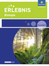 Erlebnis Biologie - Ausgabe 2016 für Rheinland-Pfalz : Gesamtband (Erlebnis Biologie 1) （2016. 448 S. 267.00 mm）