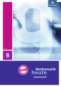 Mathematik heute - Ausgabe 2011 für Hessen : Arbeitsheft mit Lösungen 9 (Mathematik heute 43) （2014. 48 S. m. Abb., Beil.: Lösungen. 297.00 mm）