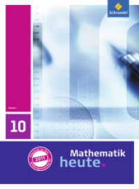 Mathematik heute - Ausgabe 2011 für Hessen : Schulbuch 10 (Mathematik heute 50) （2014. 264 S. m. zahlr. meist farb. Abb. 267.00 mm）