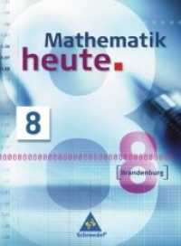 Mathematik heute, Gesamt- und Oberschule Brandenburg. 8. Schuljahr, Schülerband （2008. 264 S. 265.00 mm）