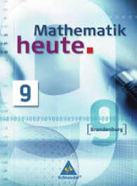 Mathematik heute, Gesamt- und Oberschule Brandenburg. 9. Schuljahr, Schülerband （2009. 208 S. 267.00 mm）
