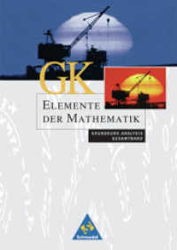 Elemente der Mathematik, Gymnasiale Oberstufe Rheinland-Pfalz. Grundkurs Analysis, Gesamtband （2004. 303 S. m. zahlr. meist farb. Abb. 24,5 cm）