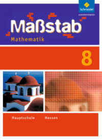 Maßstab - Mathematik für die Sekundarstufe I in Hessen - Ausgabe 2010 : Schulbuch 8 (Maßstab 30) （2011. 168 S. m. zahlr. meist farb. Abb. 267.00 mm）