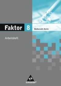 Faktor, Mathematik Sekundarstufe I, Ausgabe Berlin 2006. 8. Jahrgangsstufe, Arbeitsheft （2007. 32 S. m. zahlr. Abb. 30 cm）