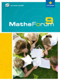 Mathe-Forum, Ausgabe 2009, Realschule. 9. Schuljahr, Schülerband, m. CD-ROM (Nordrhein-Westfalen) （2013. 200 S. m. zahlr. meist farb. Abb. 265 mm）