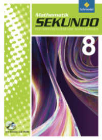 Sekundo: Mathematik für differenzierende Schulformen - Ausgabe 2009 : Schulbuch 8 mit CD-ROM (Sekundo - Mathematik für differenzierende Schulformen 31) （2011. 208 S. m. zahlr. farb. Abb. 267.00 mm）
