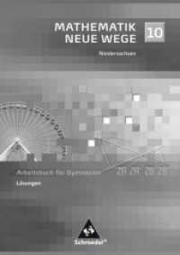 Mathematik Neue Wege, Ausgabe 2004 für Bremen, Hamburg und Niedersachsen. Lösungen 10 （2011. 208 S. 240.00 mm）
