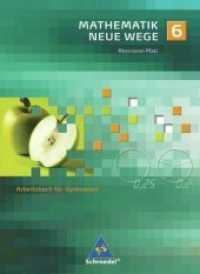 Mathematik Neue Wege, Ausgabe Rheinland-Pfalz. 6. Schuljahr （Nachdr. 2010. 251 S. m. zahlr. meist farb. Abb. 267.00 mm）