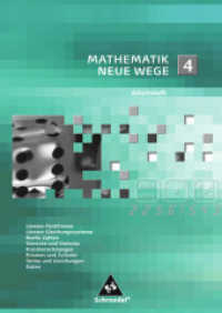 Mathematik Neue Wege SI - Arbeitshefte allgemeine Ausgabe 2008 : Arbeitsheft 4 (Mathematik Neue Wege SI 5) （2010. 64 S. m. zahlr. meist zweifarb. Abb. 297.00 mm）