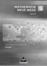 Mathematik Neue Wege, Ausgabe 2009 Saarland. 5. Schuljahr, Lösungen （2010. 130 S. 240.00 mm）