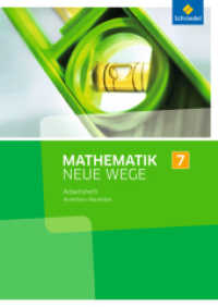 Mathematik Neue Wege SI - Ausgabe 2013 für Nordrhein-Westfalen, Hamburg und Bremen G8 : Arbeitsheft 7 (Mathematik Neue Wege SI 23) （2013. 64 S. m. Abb. 298.00 mm）
