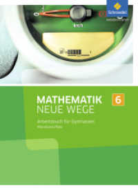 Mathematik Neue Wege SI - Ausgabe 2016 für Rheinland-Pfalz : Arbeitsbuch 6 (Mathematik Neue Wege SI 21) （2015. 272 S. m. zahlr. meist farb. Abb. 267.00 mm）