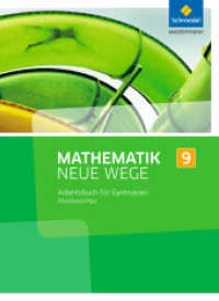Mathematik Neue Wege SI - Ausgabe 2016 für Rheinland-Pfalz : Arbeitsbuch 9 (Mathematik Neue Wege SI 51) （2016. 288 S. m. zahlr. meist farb. Abb. 266.00 mm）