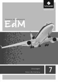 Elemente der Mathematik SI - Ausgabe 2016 für Baden-Württemberg : Lösungen 7 (Elemente der Mathematik SI 21) （2017. 180 S. 240.00 mm）
