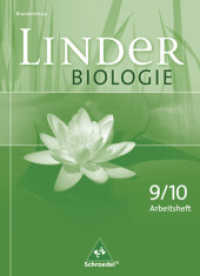 LINDER Biologie SI - Ausgabe 2009 für Brandenburg : Arbeitsheft 9 / 10 (LINDER Biologie SI 7) （2009. 72 S. 297.00 mm）