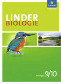 LINDER Biologie SI - Ausgabe für Thüringen : Schulbuch 9/10 (LINDER Biologie SI 5) （2013. 272 S. m. zahlr. farb. Abb. 267.00 mm）
