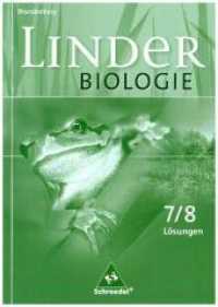 Linder Biologie, Ausgabe Brandenburg. 7./8. Schuljahr, Lösungen （2010. 108 S. 240.00 mm）