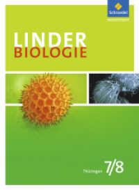 LINDER Biologie SI - Ausgabe für Thüringen : Schulbuch 7 / 8 (LINDER Biologie SI 3) （2012. 272 S. m. zahlr. farb. Abb. 267.00 mm）
