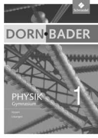 Dorn / Bader Physik SI - Ausgabe 2012 für Hessen : Lösungen 1 (Dorn / Bader Physik SI 2) （2013. 36 S. 240.00 mm）