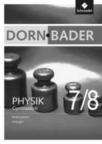 Dorn / Bader Physik SI - Ausgabe 2012 für Niedersachsen : Lösungen 7 / 8 (Dorn / Bader Physik SI 6) （2015. 28 S. 240.00 mm）