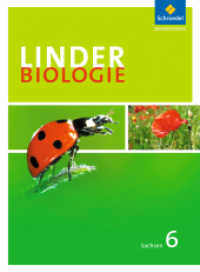 LINDER Biologie SI - Ausgabe 2011 für Sachsen : Schulbuch 6 (LINDER Biologie SI 10) （2011. 176 S. m. zahlr. farb. Abb. 265.00 mm）