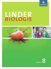 LINDER Biologie SI - Ausgabe 2011 für Sachsen : Schulbuch 8 (LINDER Biologie SI 30) （2013. 128 S. m. zahlr. farb. Abb. 265.00 mm）
