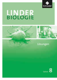 LINDER Biologie SI - Ausgabe 2011 für Sachsen : Lösungen 8 (LINDER Biologie SI 32) （2013. 56 S. 240.00 mm）