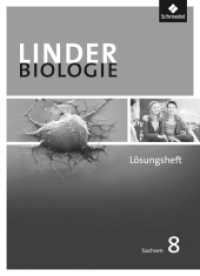 LINDER Biologie SI - Ausgabe 2011 für Sachsen : Lösungen zum Arbeitsheft 8 (LINDER Biologie SI 34) （2013. 24 S. 297.00 mm）