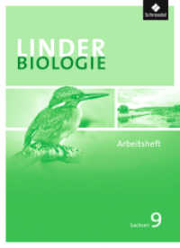 LINDER Biologie SI - Ausgabe 2011 für Sachsen : Arbeitsheft 9 (LINDER Biologie SI 43) （2014. 48 S. m. zahlr. Abb. 297.00 mm）