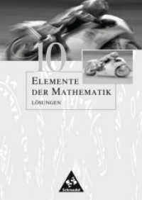 Elemente der Mathematik SI - Allgemeine Ausgabe 2001 : Lösungen 10 （2006. 152 S. 240.00 mm）