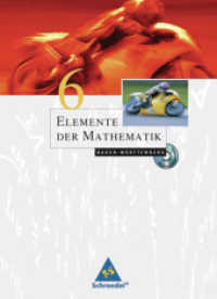 Elemente der Mathematik, Ausgabe Baden-Württemberg (2004). Bd.6 10. Schuljahr, m. CD-ROM （2008. 264 S. m. zahlr. meist farb. Abb. 266.00 mm）