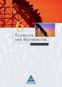 Elemente der Mathematik, Ausgabe Rheinland-Pfalz (2005). 6. Schuljahr, Schülerband （2006. 249 S. m. zahlr. farb. Abb. 267.00 mm）