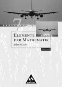Elemente der Mathematik, Ausgabe Sachsen. 7. Schuljahr, Lösungen （2006. 116 S. 240.00 mm）