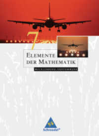 Elemente der Mathematik SI - Ausgabe 2008 für Mecklenburg-Vorpommern : Schulbuch 7 (Elemente der Mathematik SI 1) （2009. 272 S. 267.00 mm）