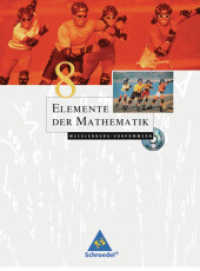Elemente der Mathematik SI - Ausgabe 2008 für Mecklenburg-Vorpommern : Schulbuch 8 mit CD-ROM (Elemente der Mathematik SI 3) （2010. 256 S. 267.00 mm）