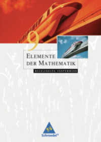 Elemente der Mathematik SI - Ausgabe 2008 für Mecklenburg-Vorpommern : Schulbuch 9 (Elemente der Mathematik SI 5) （2011. 288 S. 266.00 mm）