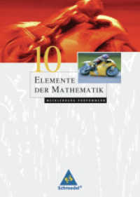 Elemente der Mathematik SI - Ausgabe 2008 für Mecklenburg-Vorpommern : Schulbuch 10 (Elemente der Mathematik SI 7) （2012. 272 S. 267.00 mm）