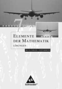 Elemente der Mathematik SI - Ausgabe 2008 für Mecklenburg-Vorpommern : Lösungen 7 (Elemente der Mathematik SI 2) （2010. 180 S. 241.00 mm）