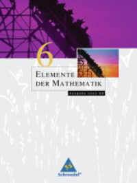 Elemente der Mathematik, Ausgabe Nordrhein-Westfalen (G8). 6. Schuljahr, Schülerband : Passend zum Kernlehrplan G8 2007 （2007. 280 S. m. zahlr. meist farb. Abb. 266.00 mm）