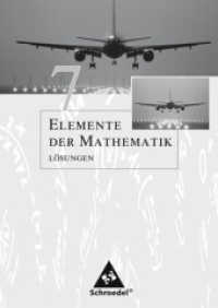 Elemente der Mathematik, Ausgabe Nordrhein-Westfalen (G8). 7. Schuljahr, Lösungen, passend zum Kernlehrplan G8 2007 （2008. 176 S. 240.00 mm）