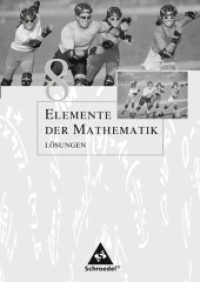 Elemente der Mathematik SI - Ausgabe 2005 für Nordrhein-Westfalen : Lösungen 8 (Elemente der Mathematik SI 15) （2009. 172 S. 240.00 mm）