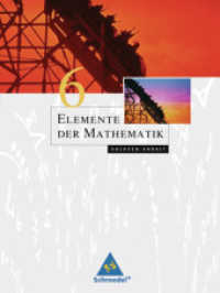 Elemente der Mathematik SI - Ausgabe 2008 für Sachsen-Anhalt : Schülerband 6 (Elemente der Mathematik SI 3) （2009. 288 S. 265.00 mm）