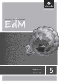 Elemente der Mathematik SI - Ausgabe 2013 für Hessen G9 : Lösungen 5 (Elemente der Mathematik SI 2) （2013. 156 S. 240.00 mm）