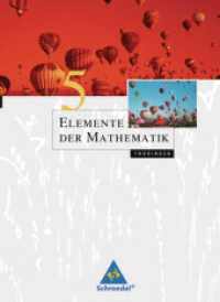 Elemente der Mathematik SI - Ausgabe 2010 für Thüringen : Schulbuch 5 (Elemente der Mathematik SI 1) （2010. 264 S. 266.00 mm）