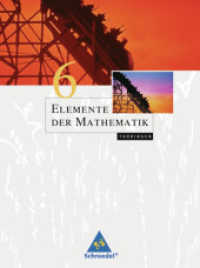 Elemente der Mathematik SI - Ausgabe 2010 für Thüringen : Schulbuch 6 (Elemente der Mathematik SI 3) （Nachdr. 2018. 272 S. 265.00 mm）
