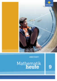 Mathematik heute - Ausgabe 2012 für Niedersachsen : Arbeitsheft 9 (Mathematik heute 42) （2016. 44 S. m. Abb., Beil.: Lösungen. 298.00 mm）